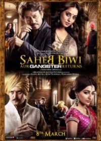 Saheb Biwi Aur Gangster Returns 2013 Hindi Movie Watch Online