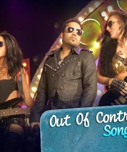 Out Of Control Munde – Video Song – Purani Jeans (2014) downloade in HD