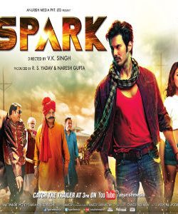 Spark (2014) Hindi Movie Mp3 Songs Free Download