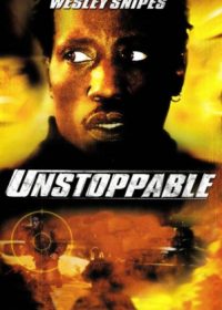 Unstoppable (2004) Hindi Dubbed Movie Free Download 720p 150MB 1