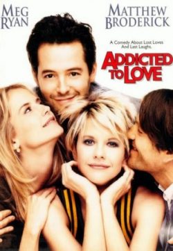 Addicted to Love (1997) Dual Audio 480p 200MB Free Download