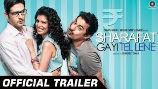 Sharafat Gayi Tel Lene (2014)