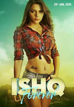 Ishq Forever (2016) Full Movie Watch Online DVDScr 400MB