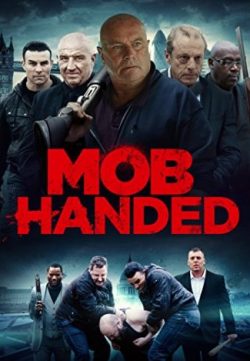 Mob Handed (2016) English DVDRIP 720p