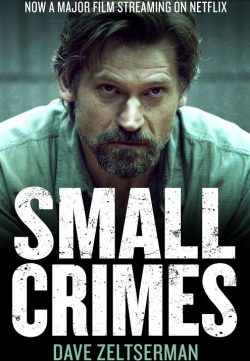 Small Crimes (2017) 720p WEBRip 700MB