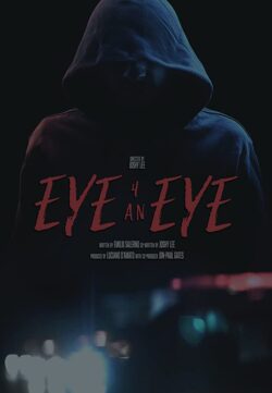 Eye 4 an Eye (2020) Dual Audio Hindi 300MB WEBRip 480p Download