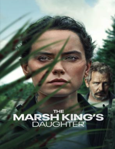 The Marsh Kings Daughter (2023)